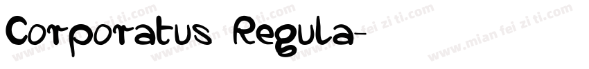Corporatus Regula字体转换
